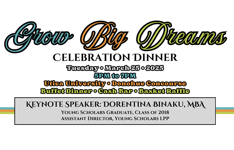 Grow Big Dreams